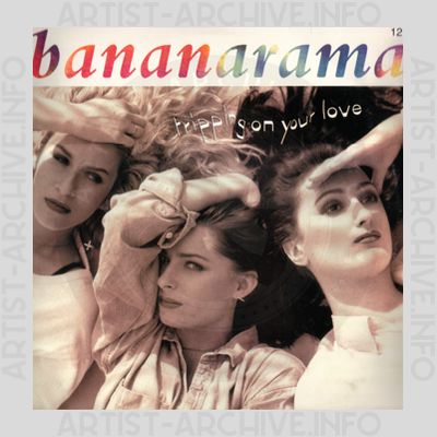 Bananarama - Tripping On Your Love