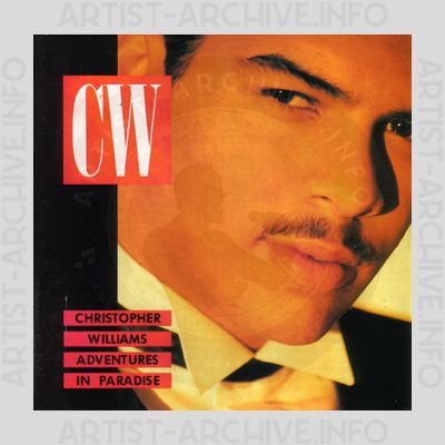 Christopher Williams - Adventures In Paradise