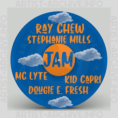 Ray Chew feat. Stephanie Mills, MC Lyte, Doug E. Fresh & Kid Capri - Jam