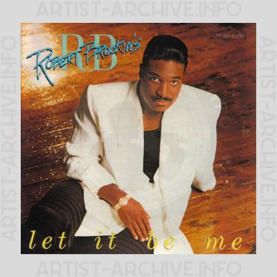 Robert Brookins - Let It Be Me