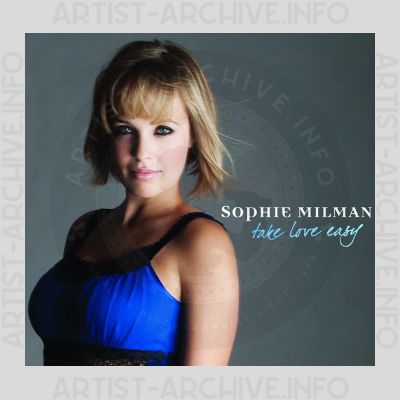 Sophie Milman - Take Love Easy