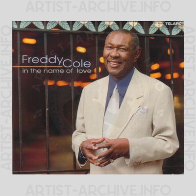 Freddy Cole - In The Name Of Love