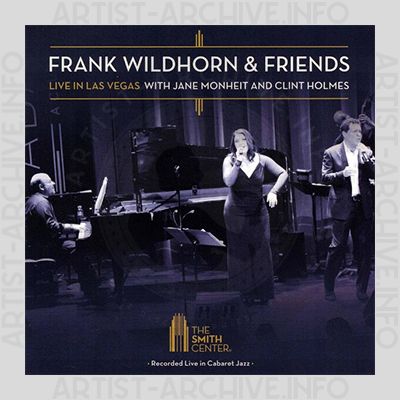 Frank Wildhorn & Friends - Live In Las Vegas