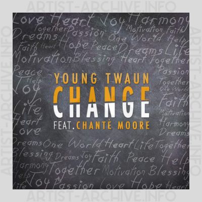 Young Twaun feat. Chanté Moore - Change