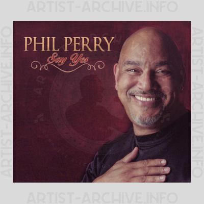 Phil Perry - Say Yes