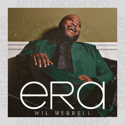 Wil Merrell - Era