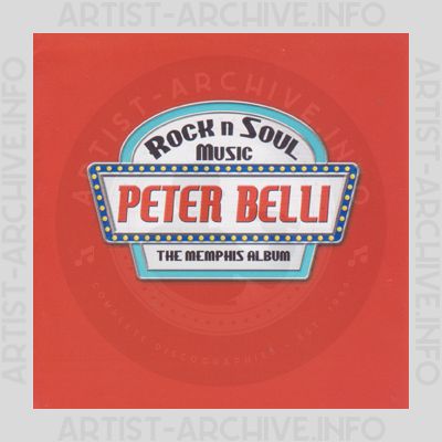Peter Belli - Rock N Soul Music - The Memphis Album