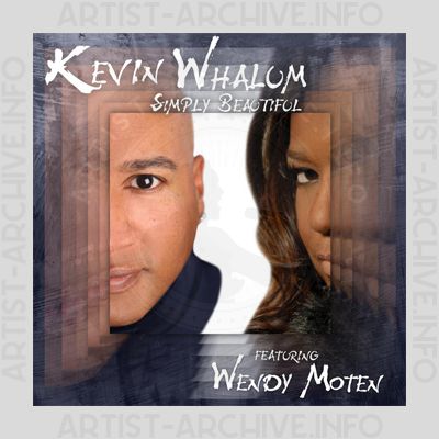 Kevin Whalum & Wendy Moten - Simply Beautiful