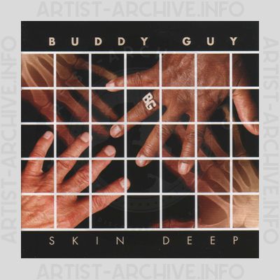 Buddy Guy - Skin Deep