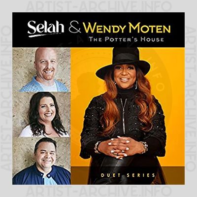 Selah & Wendy Moten - The Potter's House