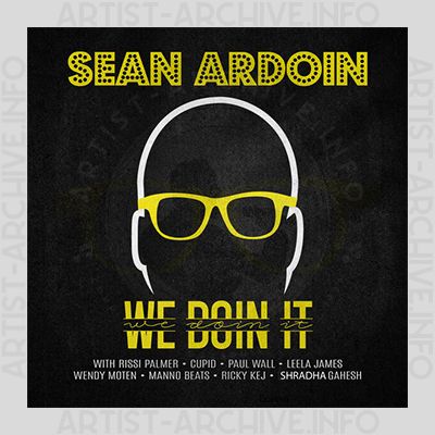 Sean Ardoin feat. Rissi Palmer, Cupid, Paul Wall, Leela James, Wendy Moten, Manno Beats, Ricky Kej & Shradha Ganesh - We Doin It
