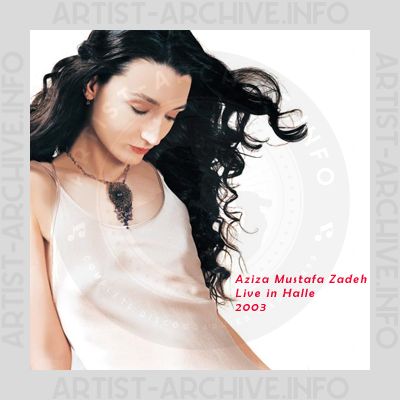 Aziza Mustafa Zadeh - Live In Halle 2003