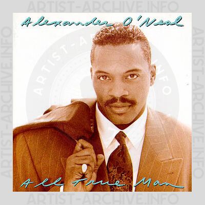 Alexander O'Neal - All True Man