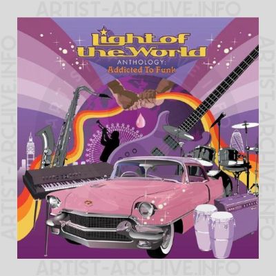 Light Of The World - Anthology - Addicted To Funk