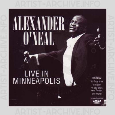 Alexander O'Neal - Live In Minneapolis
