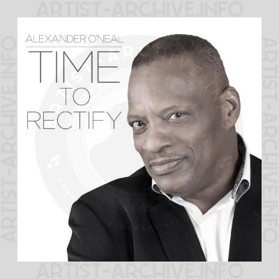 Alexander O'Neal - Time To Rectify