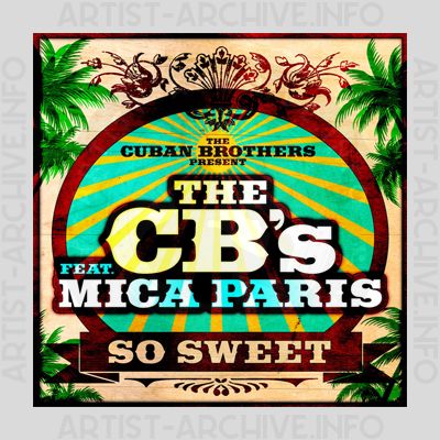 Cuban Brothers feat. Mica Paris - So Sweet