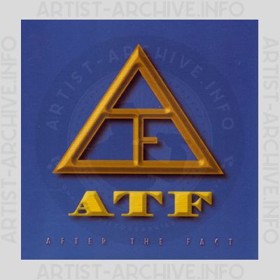 ATF - After The Fact
