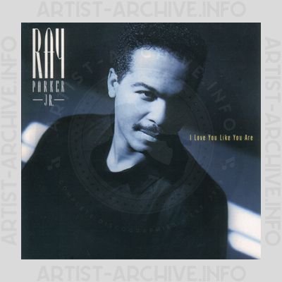 Ray Parker Jr. - I Love You Like You Are