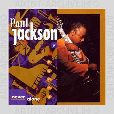 Paul Jackson Jr. - Never Alone