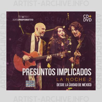 Presuntos Implicados - La Noche 2 - Desde La Ciudad De México