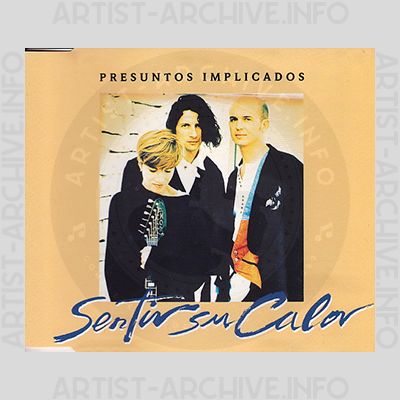 Presuntos Implicados - Sentir Su Calor