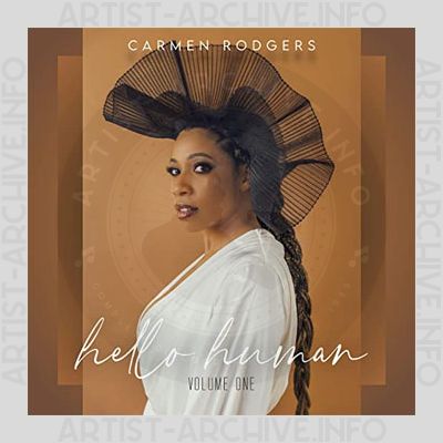 Carmen Rodgers - Hello Human - Volume One