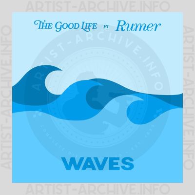 The Good Life feat. Rumer - Waves