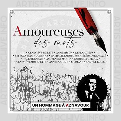 Sampler - Amoureuses Des Mots (Un Hommage À Aznavour)