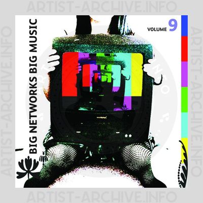 Sampler - Big Networks, Big Music, Vol. 9