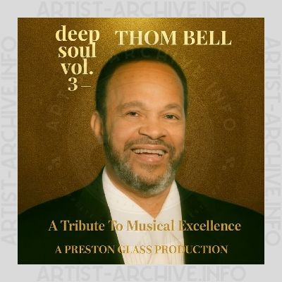 Sampler - Deep Soul, Vol. 3 - Thom Bell: A Tribute To Musical Excellence