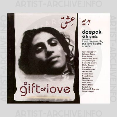 Sampler - Deepak & Friends Present Music Inspired By The Love Poems Of Rumi - A Gift Of Love