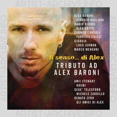 Sampler - Il Senso... Di Alex - Tributo Ad Alex Baroni