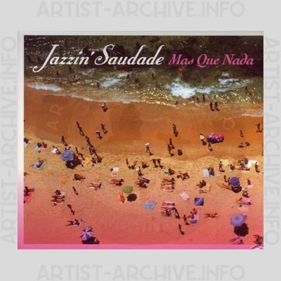 Sampler - Jazzin' Saudade - Mas Que Nada