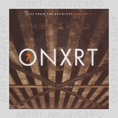 Sampler - ONXRT: Live From The Archives Vol. 7