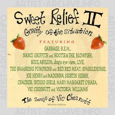 Sampler - Sweet Relief II - Gravity Of The Situation