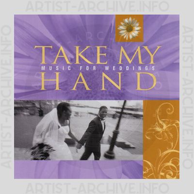 Sampler - Take My Hand - Music For Weddings