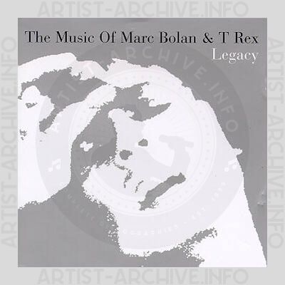 Sampler - The Music Of Marc Bolan & T Rex: Legacy