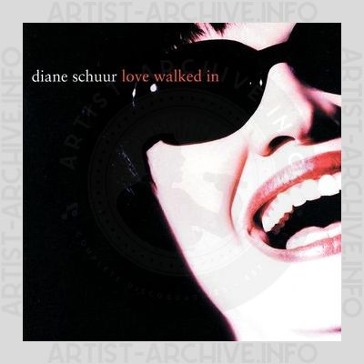 Diane Schuur - Love Walked In