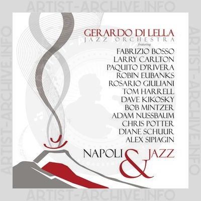 Gerardo Di Lella Jazz Orchestra - Napoli & Jazz