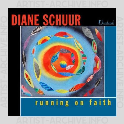Diane Schuur - Running On Faith