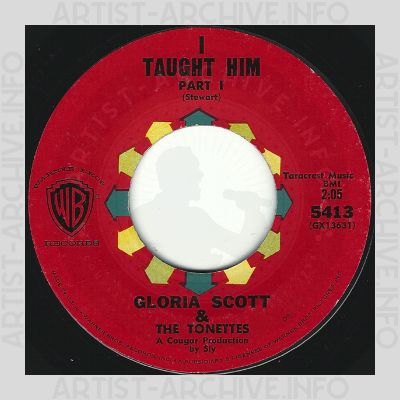 Gloria Scott & The Tonettes - I Taught Him