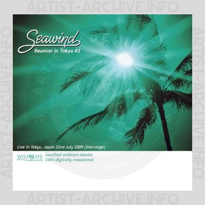 Seawind - Reunion In Tokyo #2, 22nd July 2009