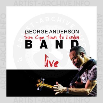 George Anderson Band - From Cape Town To London