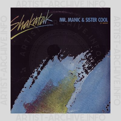 Shakatak - Mr. Manic & Sister Cool