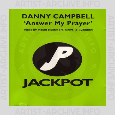 Danny Campbell - Answer My Prayer