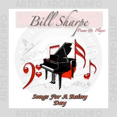 Bill Sharpe - Songs For A Rainy Day