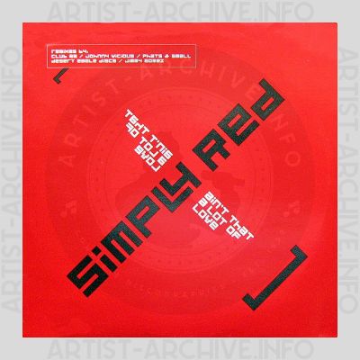 Simply Red - Ain't That A Lot Of Love