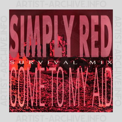 Simply Red - Come To My Aid