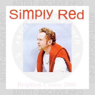 Simply Red - Live At Brighton Centre